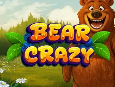 Bear Crazy 