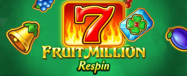 Fruit Million Respin