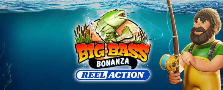 Big Bass Bonanza – Reel Action 
