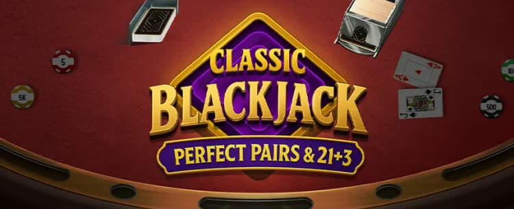 Classic Blackjack VIP - Perfect Pairs & 21+3