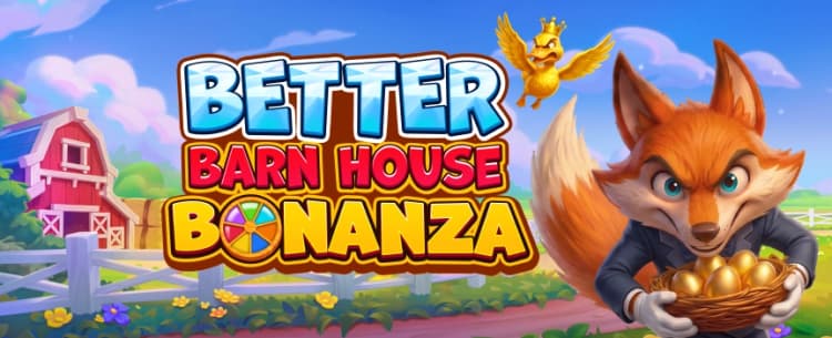 Better Barn House Bonanza