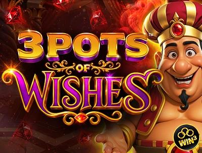 3 Pots of Wishes